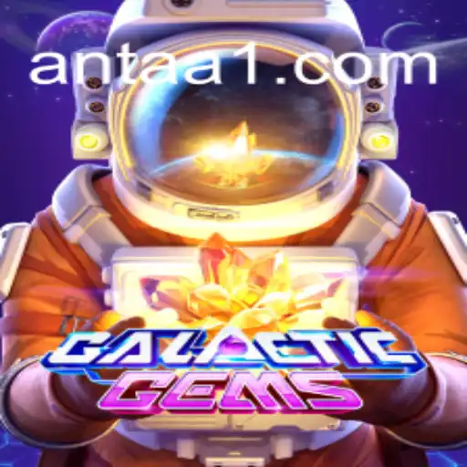 Explorando o Universo de GalacticGems e o Fascínio da Palavra-Chave ANT AA